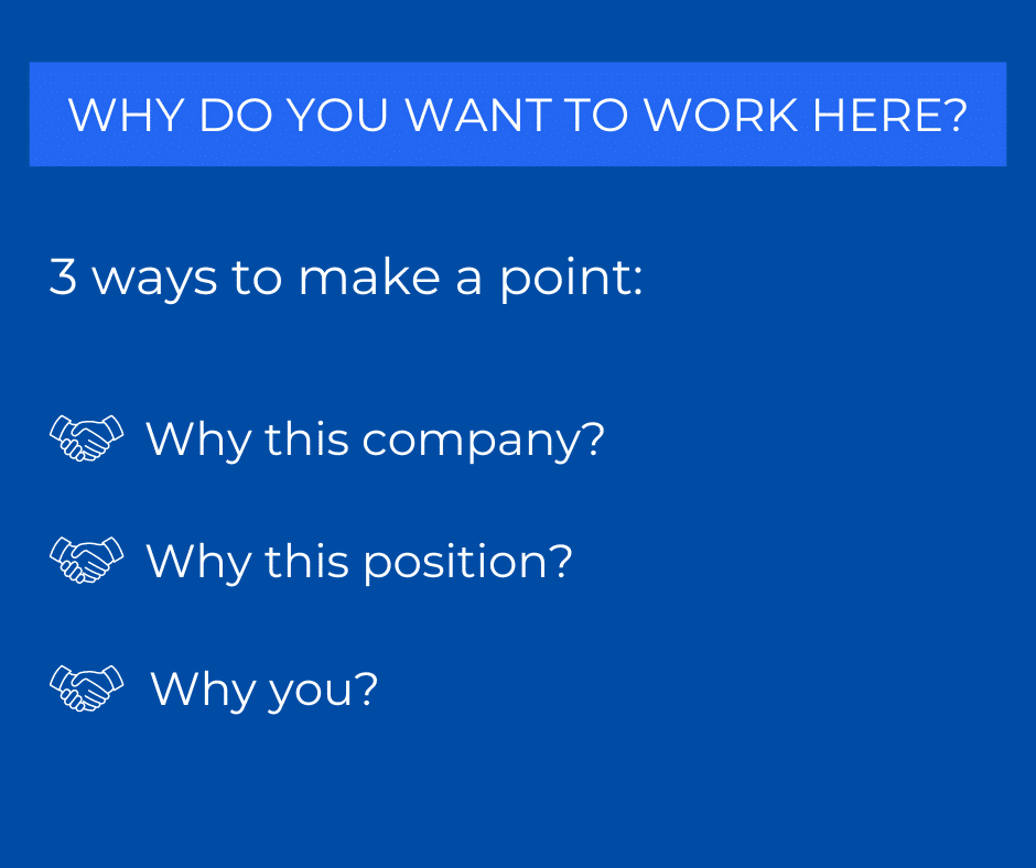 How to answer ''Why do you want to work here?''