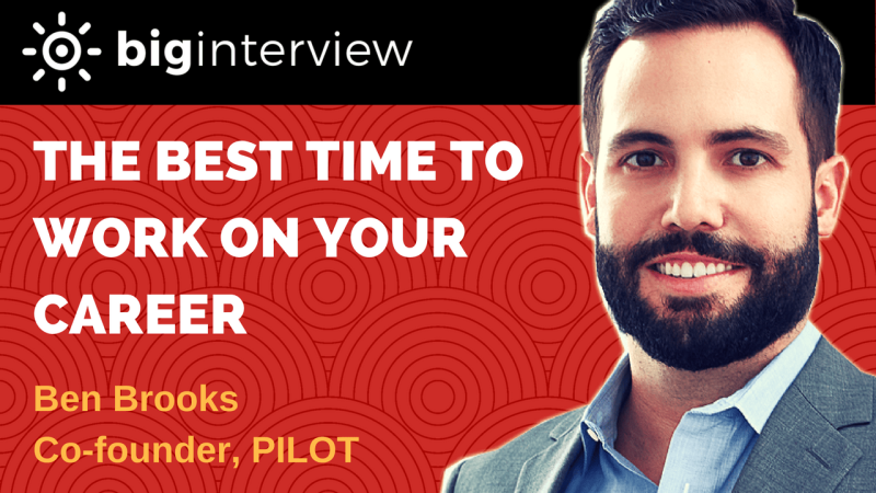 Interview – Ben Brooks | Executive Coach + Co-founder PILOT